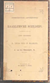 Willigen, A. van der: Geschiedkundige aantekeninge over Haarlemsche schilders