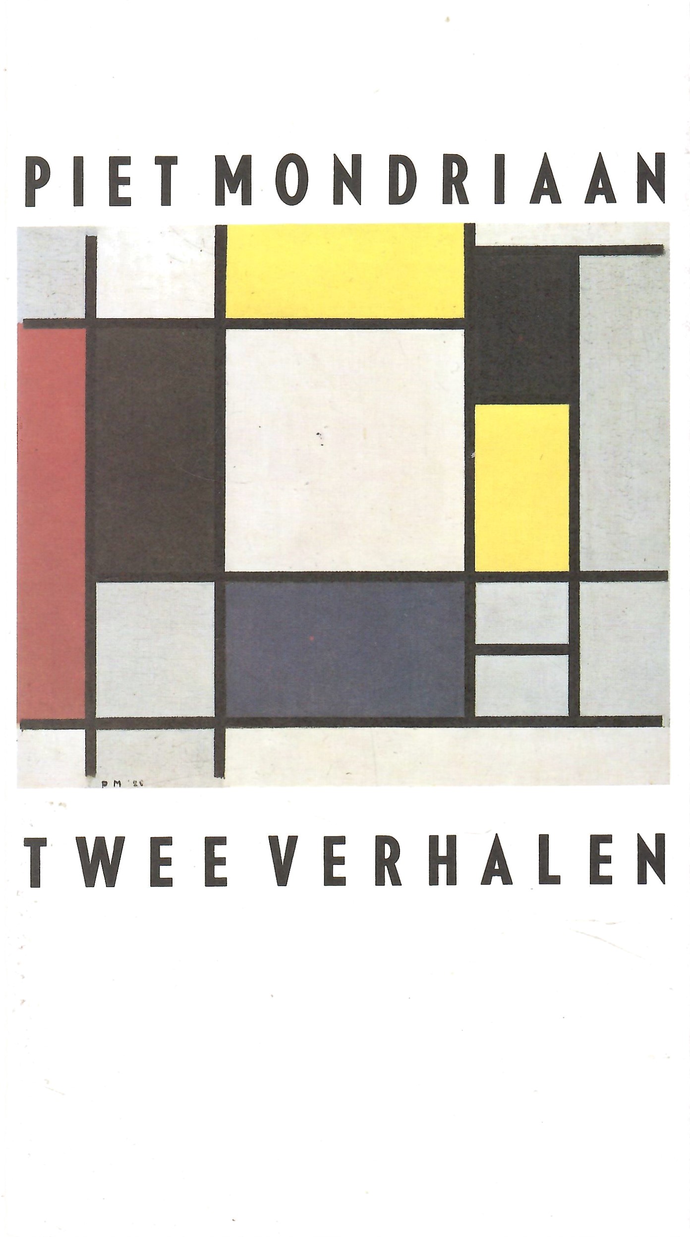 Mondriaan, Piet: Twee verhalen