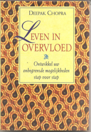 Chopra Deepak :Leven in overvloed