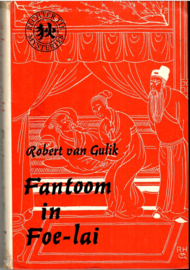 Gulik, Robert van: Fantoom in Foe-Lai