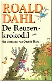 Dahl, Roald: De Reuzenkrokodil