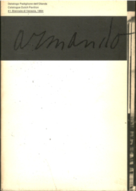 Armando: Catalogue Dutch Pavillion  41. Biennale di Venezia, 1984