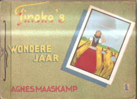 Maaskamp, Agnes: Tineke's wondere jaar