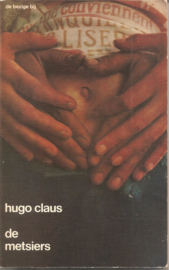 Claus, Hugo: De Metsiers