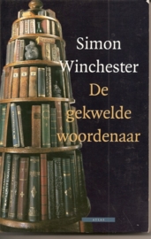 Winchester, Simon: "De gekwelde woordenaar".