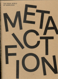 Vandejong: Metafiction. The visual world of Vandejong