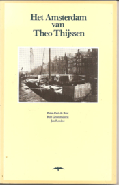 Baar, Peter-Paul de: Het Amsterdam van Theo Thijssen