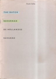 Stella, Frank: "The Dutch Savannah / De Hollandse Savanne".