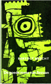 Brecht, Bertold: De goede mens van Sezuan