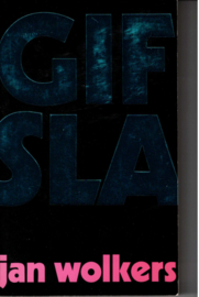 Wolkers, Jan: Gifsla (gesigneerd)