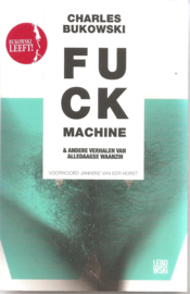 Bukowski, Charles: Fuck machine