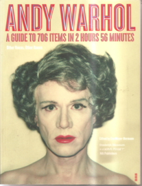 Warhol, Andy: A guide to 706 items in 2 hours 56 minutes