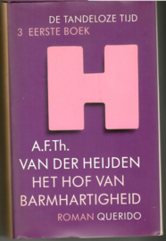 Heijden, A.F. Th. van der: Het hof van barmhartigheid