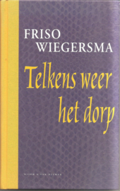 Wiegersma, Friso: Telkens weer het dorp