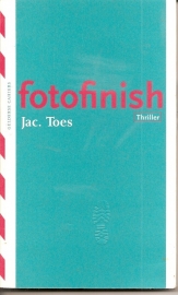 Toes, Jac.: "Fotofinish".