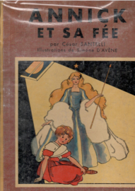 Santelli, César: Annick et sa fée