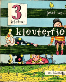 Worm, Piet: 3 kleine kleutertjes