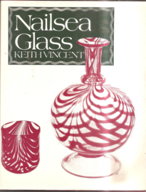 Vincent, Keith: Nailsea Glass