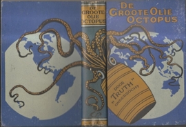 Truth: "De groote Olie Octopus"