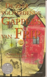 Saunders, George: "De zeer volhardende Gappers van Frip".