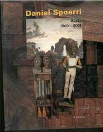 Spoerri, Daniel: Werke 1960-2001