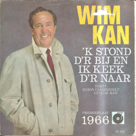 'k Stond er bij en ik keek d'r naar (Wim Kan)