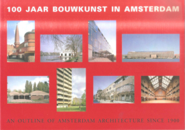 100 jaar bouwkunst in Amsterdam