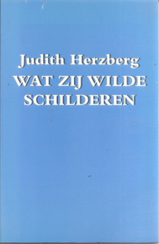 Herzberg, Judith: Wat zij wilde schilderen