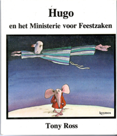 Ross, Tony: Hugo en het Ministerie voor Feestzaken