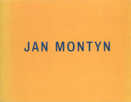 Montyn, Jan: Jan Montyn   (gesigneerd)