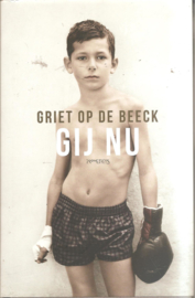 Op de Beeck, Griet: Gij nu