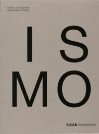 KAAN Architecten: ISMO