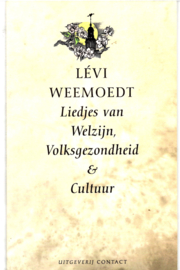 Weemoedt, Lévi: Liedjes van Welzijn, Volksgezondheid & Cultuur (gesigneerd)