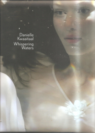 Kwaaitaal, Danielle: Whispering Waters