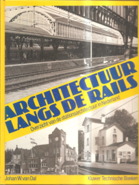 Dal, Johan W. van: Architectuur langs de rails