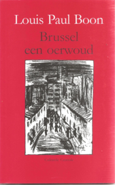 Boon, L.P.: Brussel een oerwoud