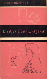 Zonderland, Daan: Liedjes voor Luïgina