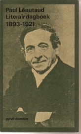 Leautaud, Paul: "Literair dagboek 1893-1921".