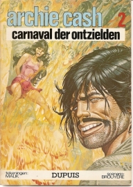 Archie Cash 2: "Carnaval der ontzielden".