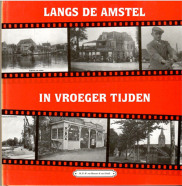 Langs de Amstel in vroeger tijden