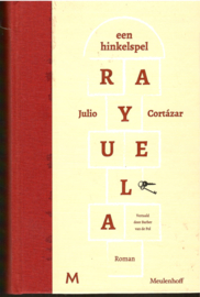 Cortazar, Julio: Rayuela: een hinkelspel