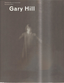 Catalogus Stedelijk Museum 781: Gary Hill