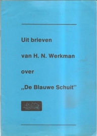 Werkman, H.N.: "Uit brieven van H.N. Werkman over De Blauwe Schuit" 