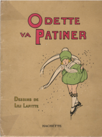 Lafitte, Lili: Odette va Patiner