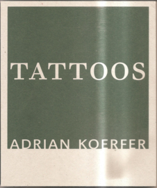 Koerfer, Adrian: Tattoos