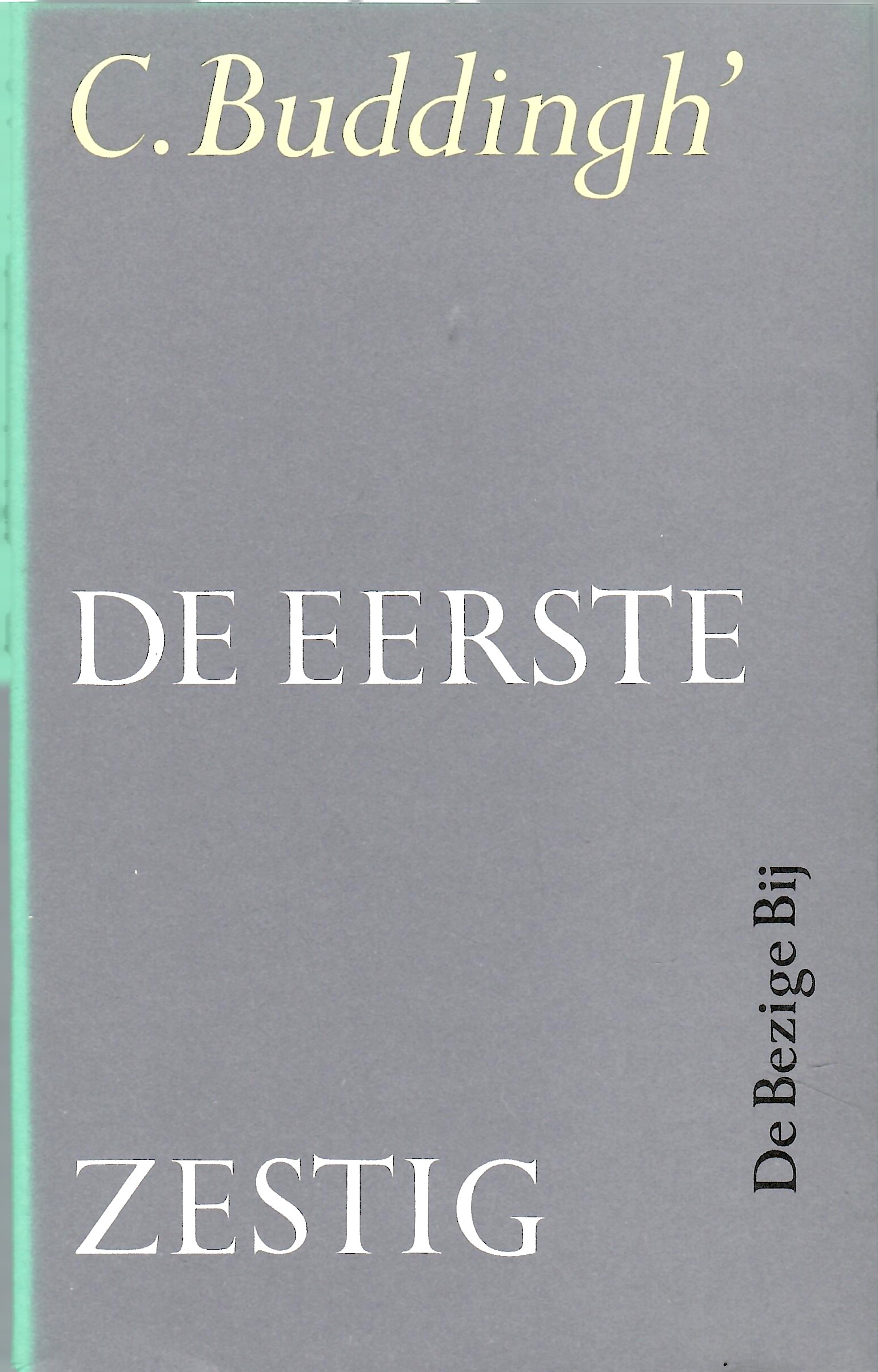 Buddingh', C.: De eerste zestig