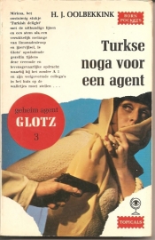 Oolbekkink, H.J.: "Turkse noga voor een agent".