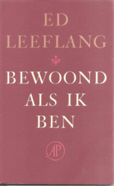 Leeflang, Ed: Bewoond als ik ben