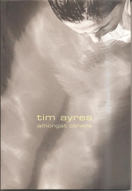 Ayres, Tim: "Amongst others".