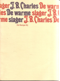 Charles,J.B.: De warme slager